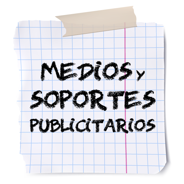 Medios y Soportes Publicitarios - Agencia de Publicidad en Coruña